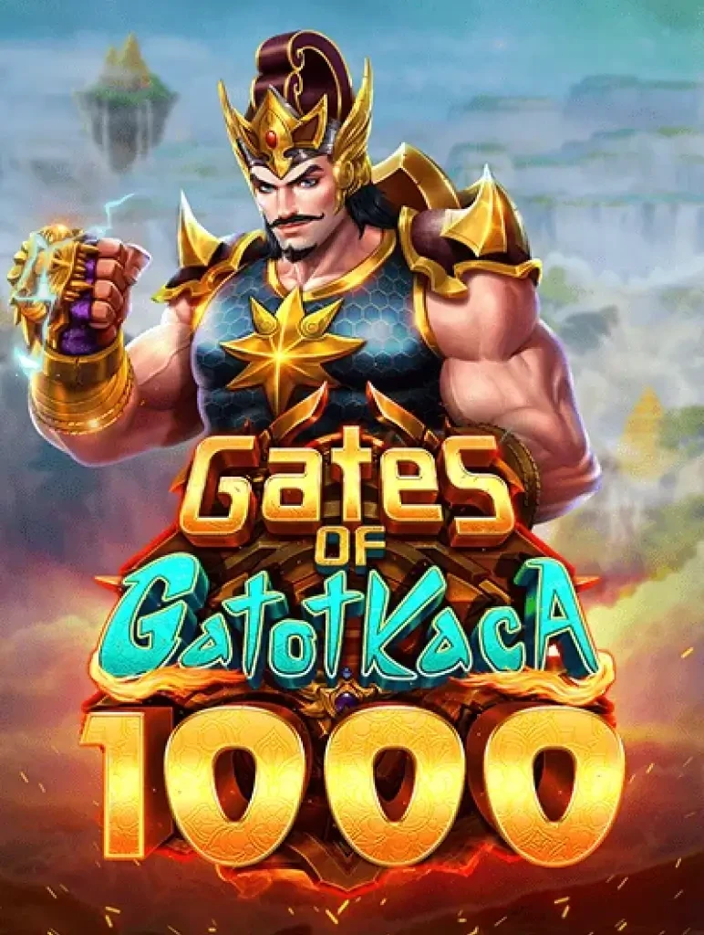 TX88 Gates of Gatot Kaca 1000